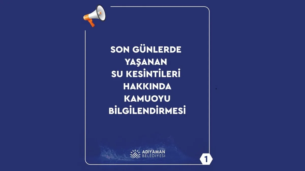 Adıyaman Belediyesi’nden su kesintilerine ilişkin kapsamlı açıklama - Videolu Haber
